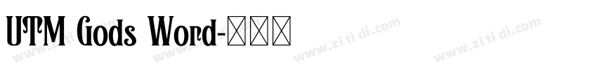 UTM Gods Word字体转换